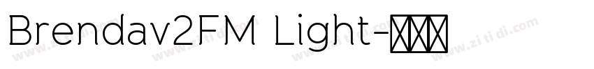 Brendav2FM Light字体转换